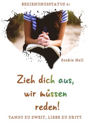 cover image of Zieh dich aus, wir müssen reden!